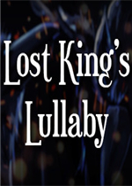 Lost King’s Lullaby